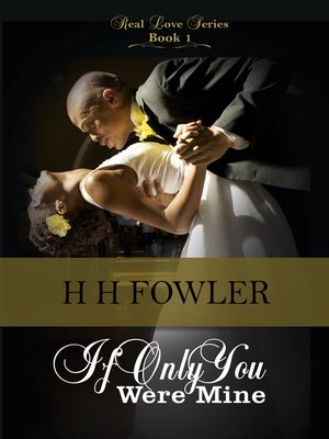 cover image of Real Love 1 (If Only You Were Mine)